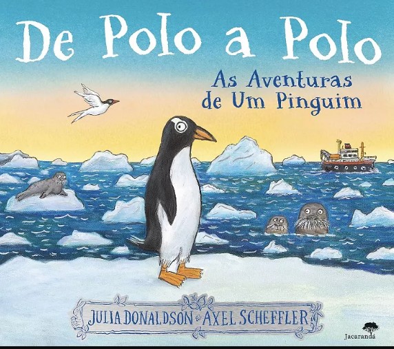 De Polo a Polo - As Aventuras de Um Pinguim
