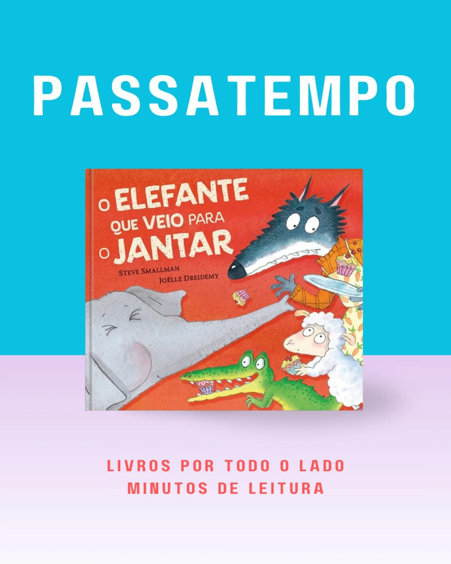 O Elefante que Veio para o Jantar
