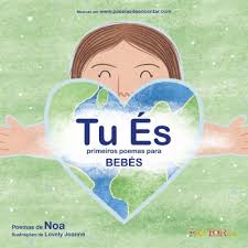 TU ÉS - Poemas para Bebés