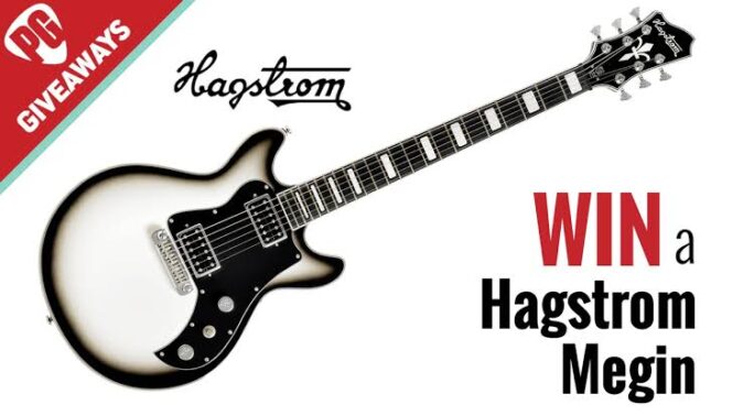 Hagstrom Megin Giveaway