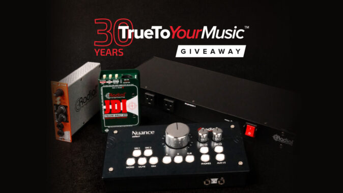 Radial Engineering #TrueToYourMusic30 Giveaway - Studio Edition