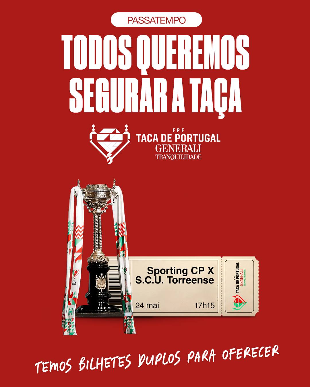 Final da Taça de Portugal: Sporting CP vs Torreense — Generali Tranquilidade
