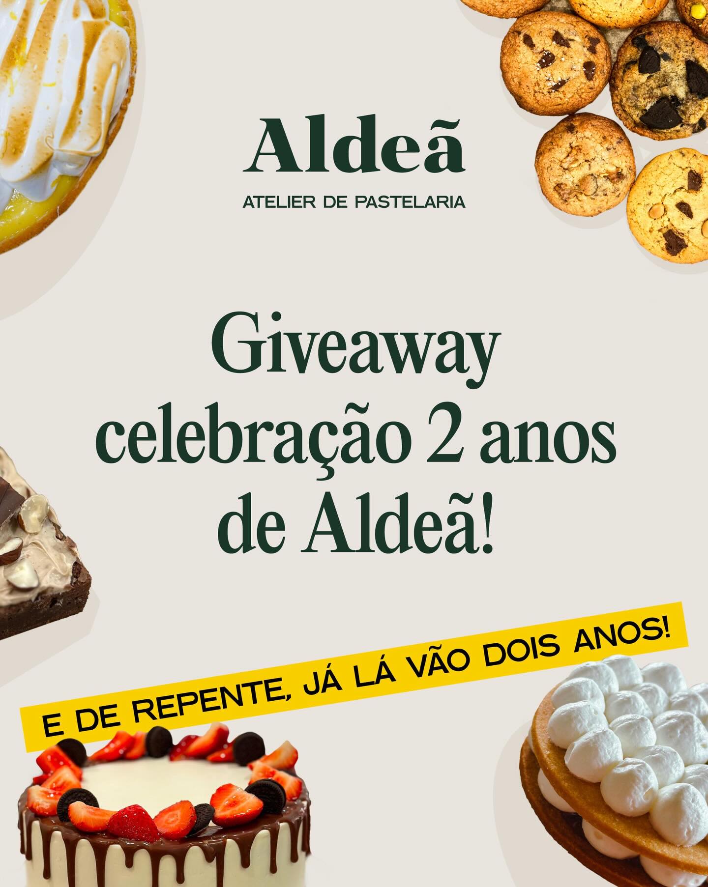 Passatempo 2 Anos de Aldeã — Aldeã Pastelaria