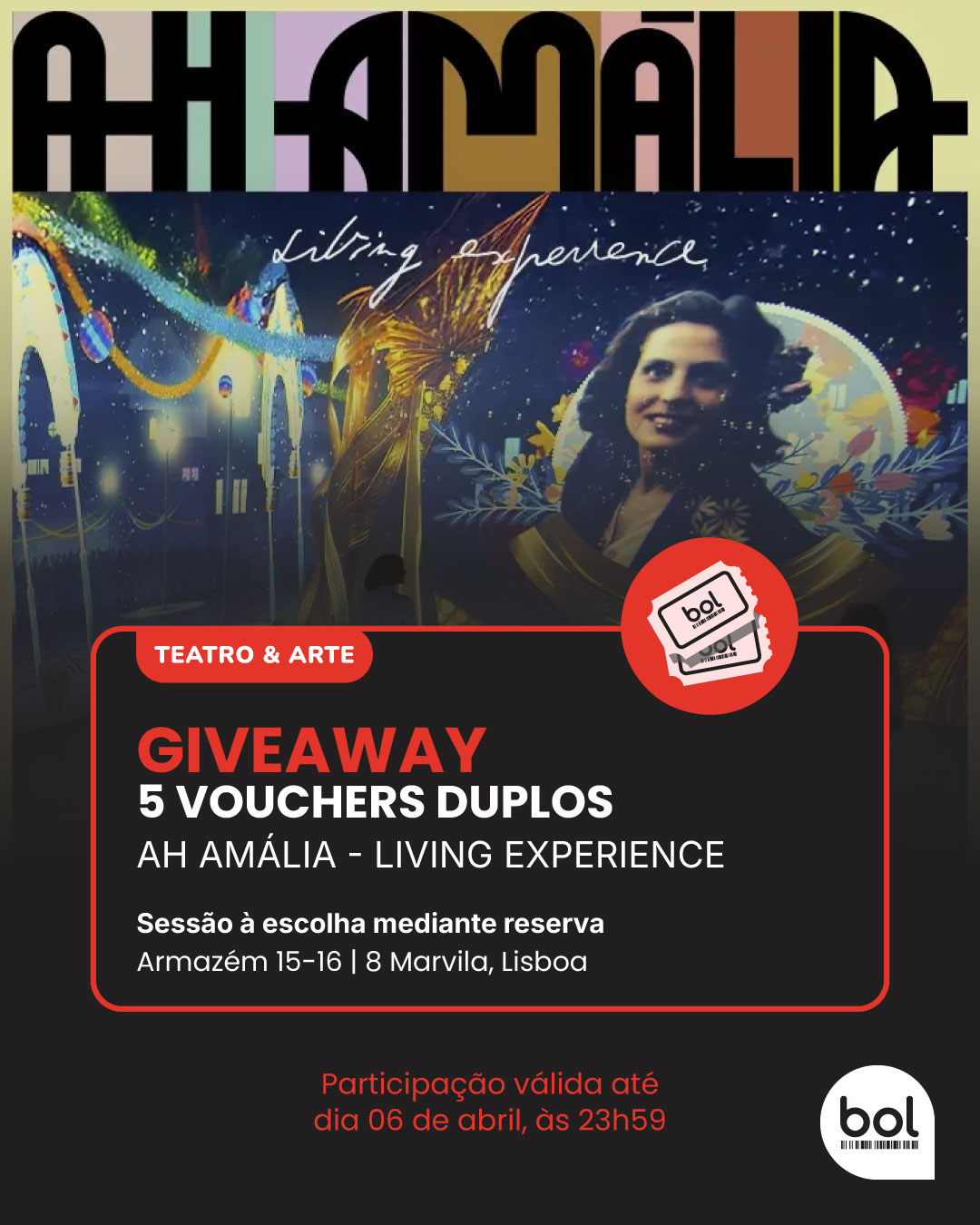 «Ah Amália - Living Experience» — BOL