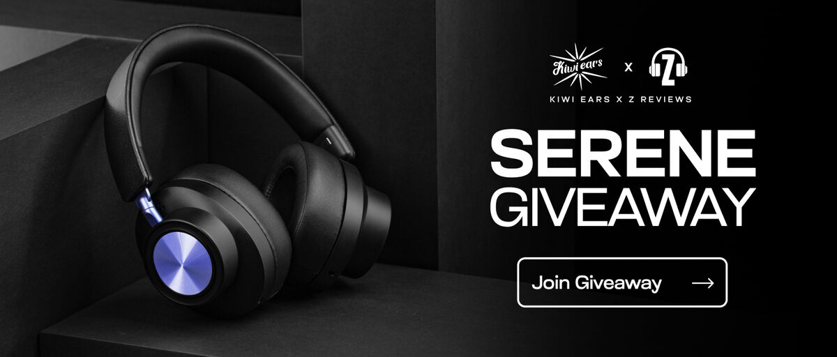Kiwi Ears x Z Serene Headphones Giveaway
