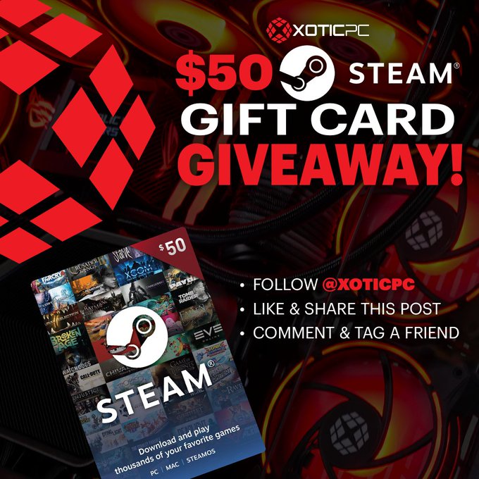 XOTIC PC $50 Steam Gift Card Giveaway