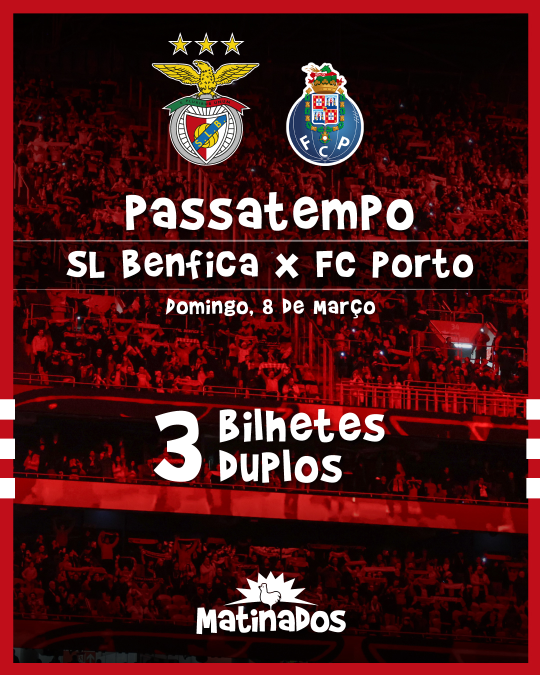 SL Benfica vs FC Porto — Ovos Matinados