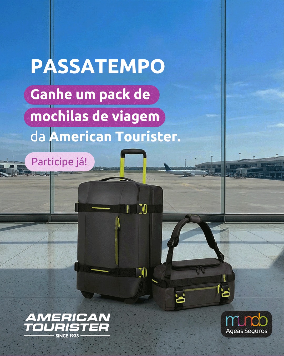 Passatempo American Tourister — Ageas Seguros