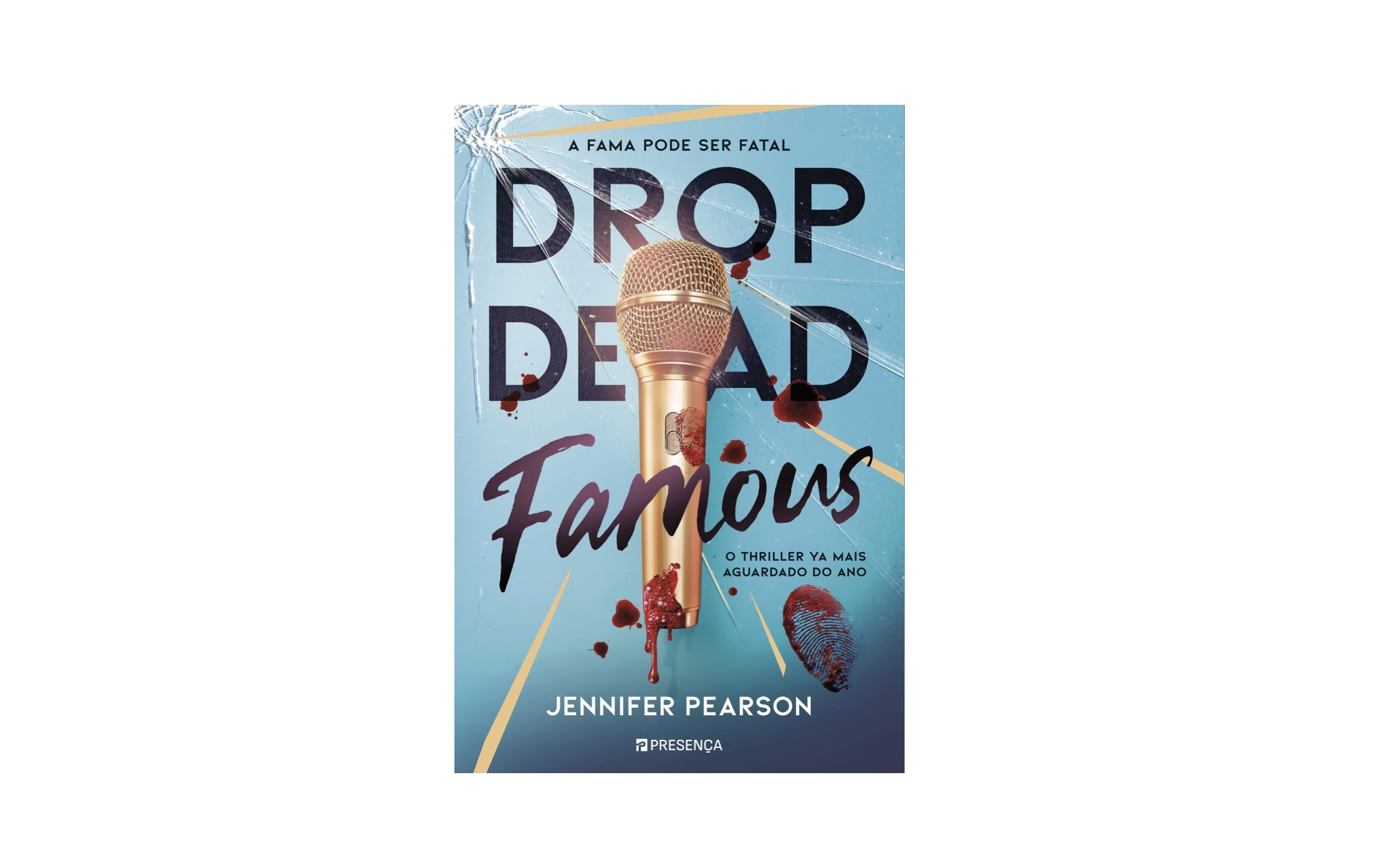 Livro Drop Dead Famous SAPO