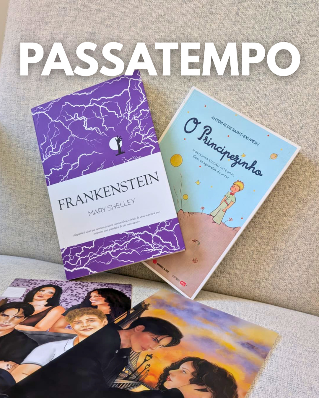 Frankenstein e O Principezinho