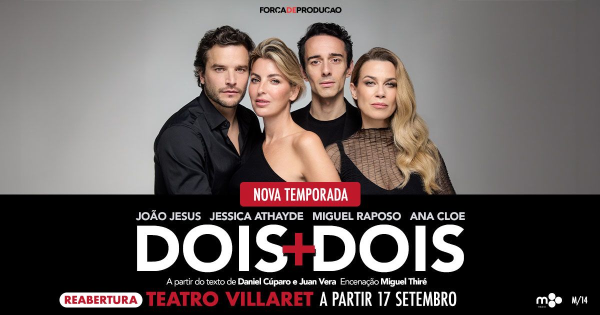 «DOIS + DOIS»