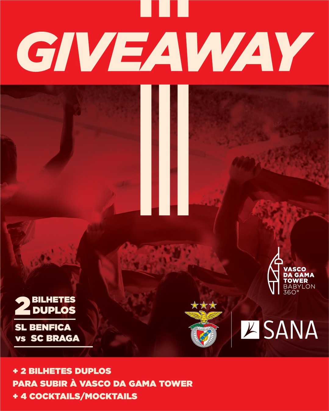 SL Benfica vs SC Braga — SANA Hotels