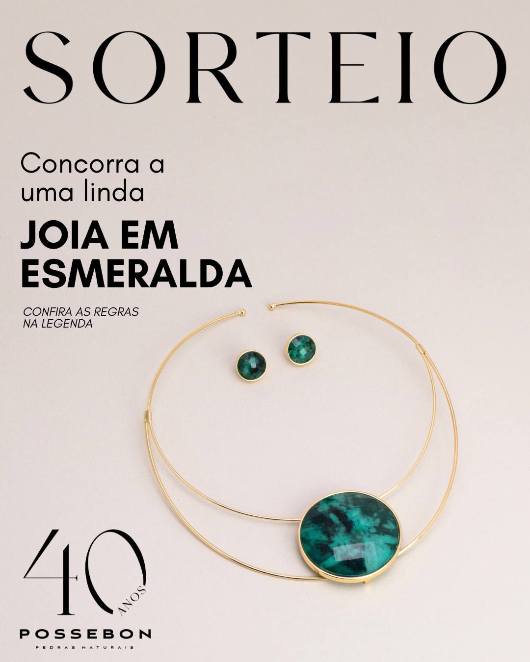 Sorteio Joia em Esmeralda Possenbon