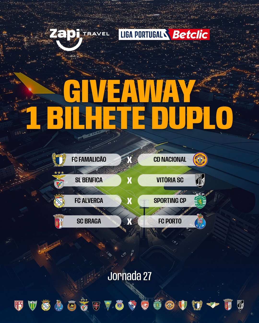 Alguns Jogos da 1.ª Liga (27.ª Jornada) — Zapi Travel