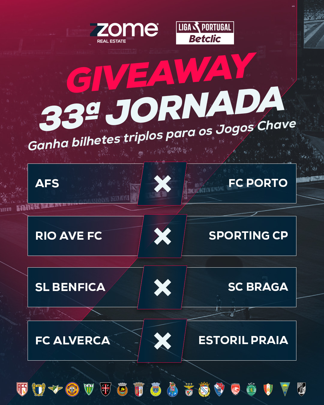 Jogos Chave da 33ª Jornada — Zome Imobiliária